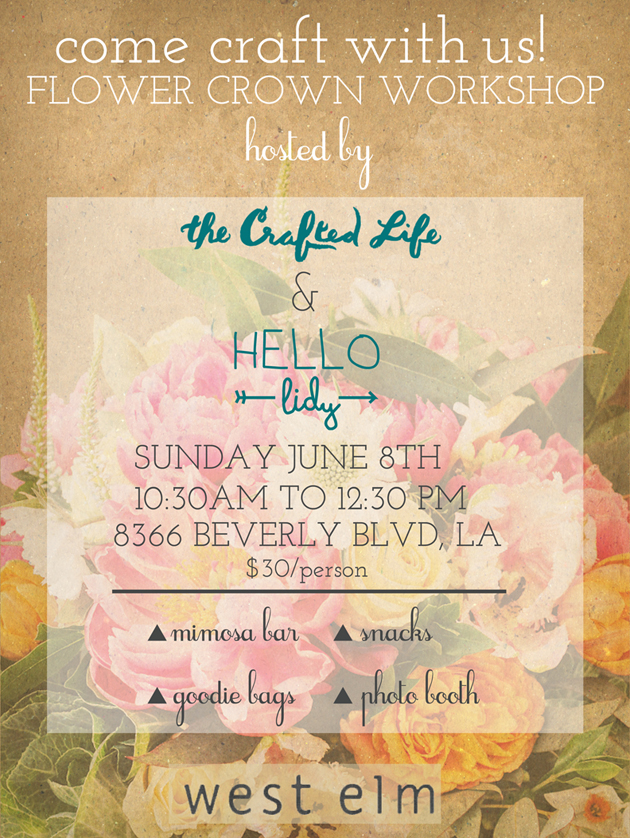 Come craft with The Crafted Life + Hello Lidy at West Elm in LA!