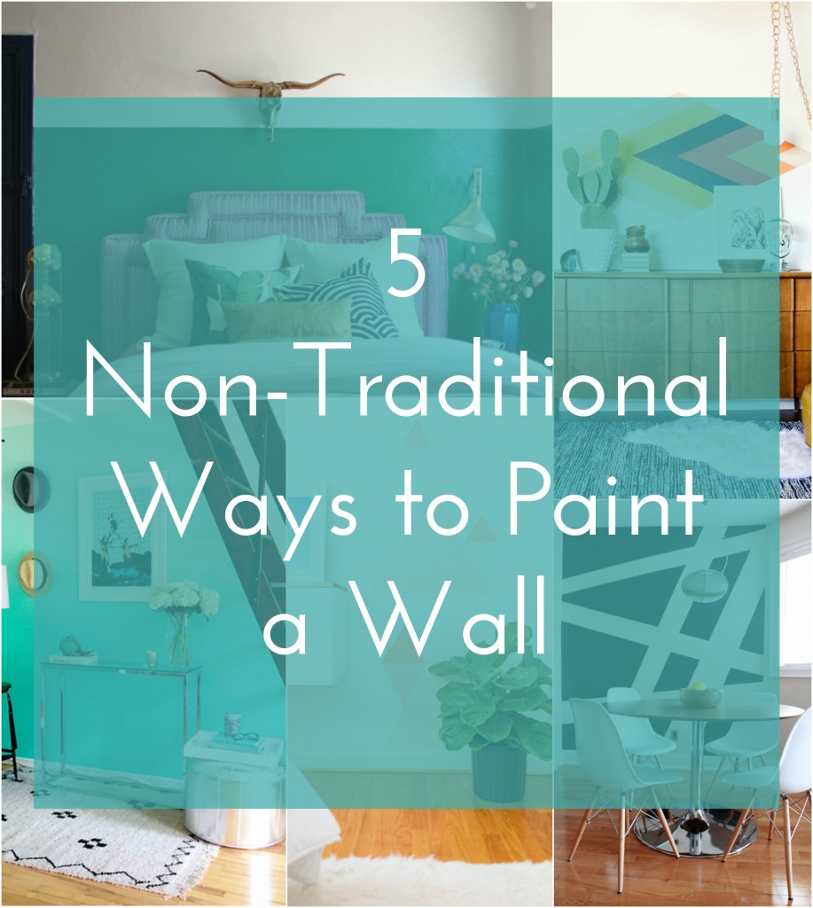 5 Non-Traditional Ways to Paint a Wall
