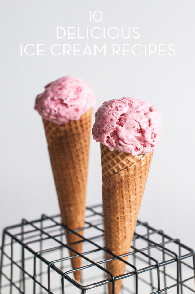 10 Delicious Ice Cream Recipes