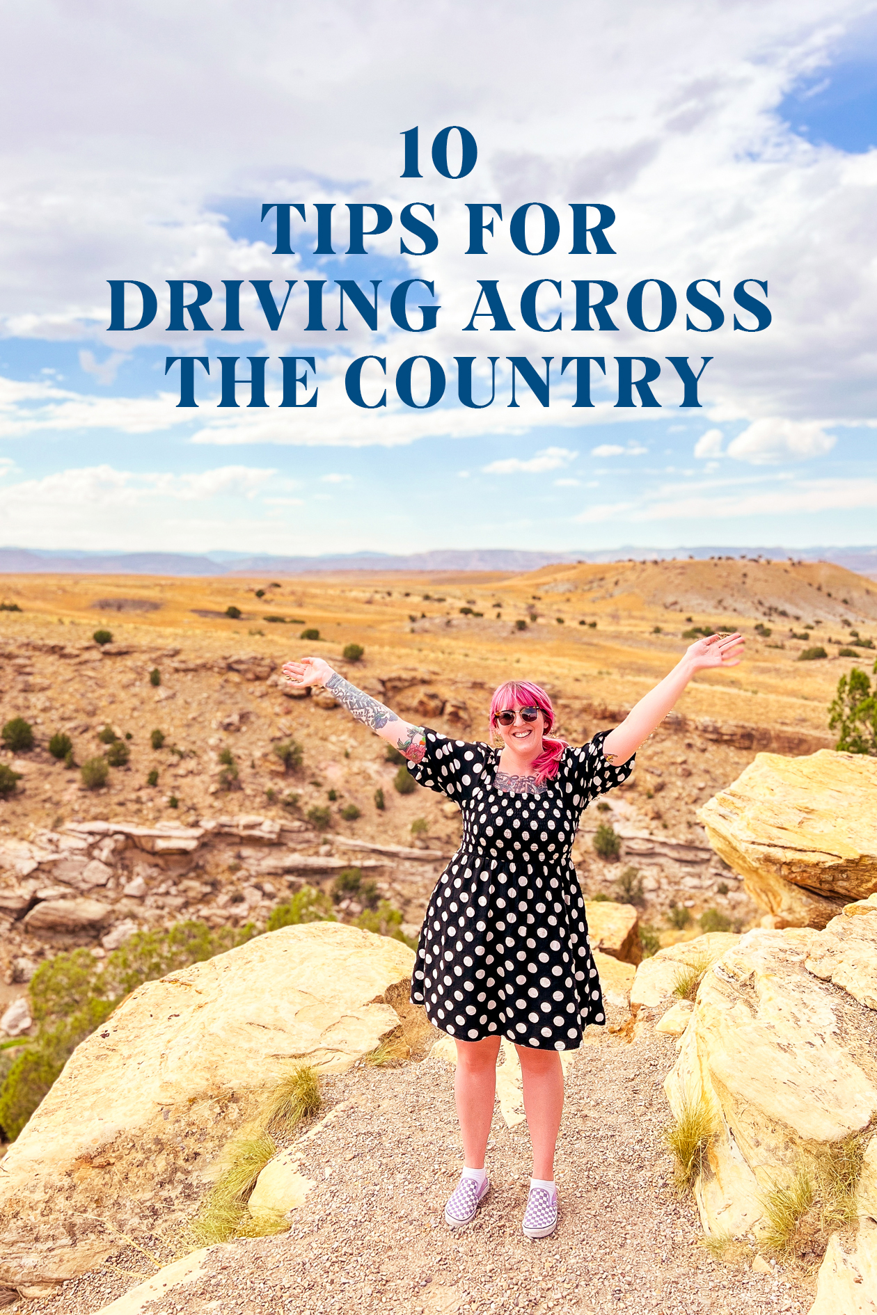 How to Plan a Road Trip | 10 Tips for Driving Across the Country